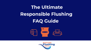Responsible Flushing Alliance FAQ Guide